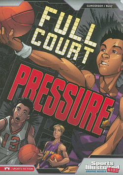 Full Court Pressure (Sports Illustrated Kids Graphic Novels)