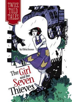 The Girl and the Seven Thieves