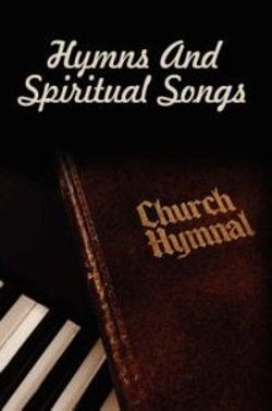 Hymns And Spiritual Songs