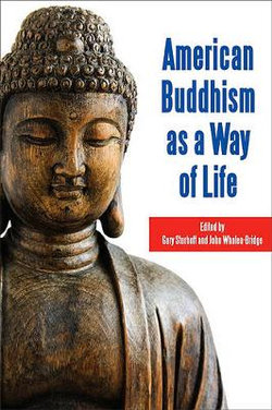 American Buddhism as a Way of Life