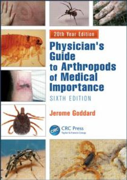 Physician's Guide to Arthropods of Medical Importance