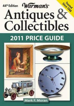 "Warman's" Antiques and Collectibles Price Guide 2011