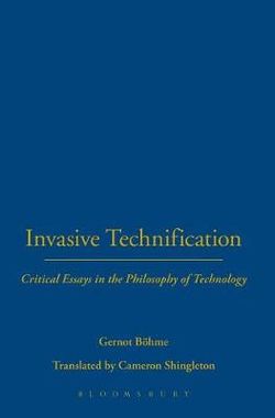 Invasive Technification