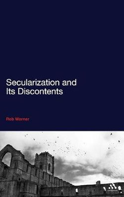 Secularization and Its Discontents