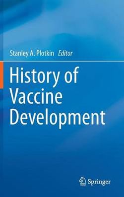 History of Vaccine Development