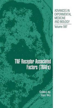 TNF Receptor Associated Factors (TRAFs)