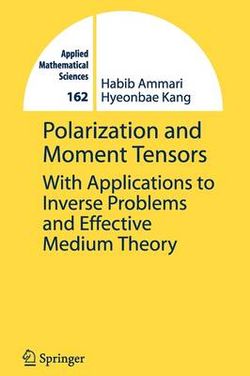 Polarization and Moment Tensors