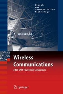 Wireless Communications 2007 CNIT Thyrrenian Symposium