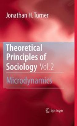 Theoretical Principles of Sociology, Volume 2