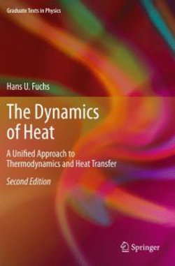 The Dynamics of Heat