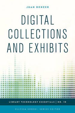 Digital Collections and Exhibits