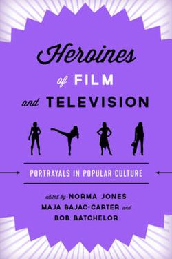 Heroines of Film and Television