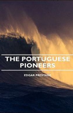 The Portuguese Pioneers