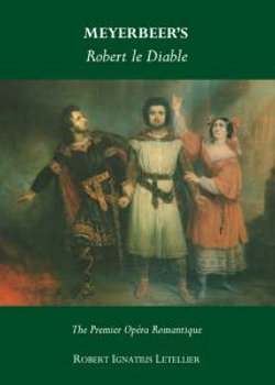 Meyerbeer's Robert le Diable