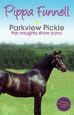 Tilly's Pony Tails: Parkview Pickle the Show Pony