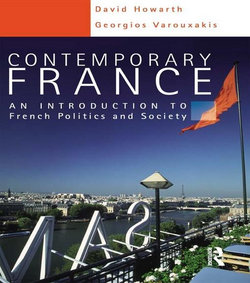 Contemporary France: An Introduction to French Politics and Society