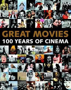 Great Movies - 100 Years of Cinema