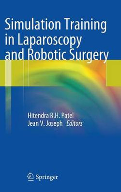 Simulation Training in Laparoscopy and Robotic Surgery