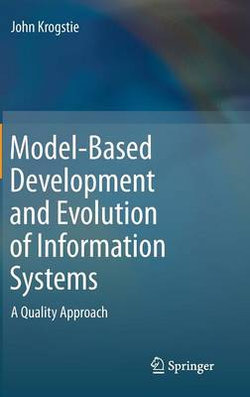 Model-Based Development and Evolution of Information Systems