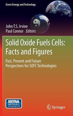 Solid Oxide Fuels Cells: Facts and Figures