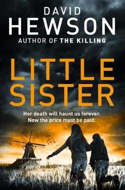 Little Sister: a Pieter Vos Novel 3