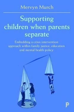 Supporting Children when Parents Separate