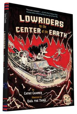 Lowriders to the Center of the Earth