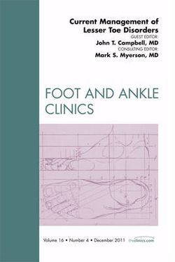 Current Management of Lesser Toe Disorders, An Issue of Foot and Ankle Clinics: Volume 16-4