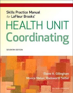 Skills Practice Manual for LaFleur Brooks' Health Unit Coordinating