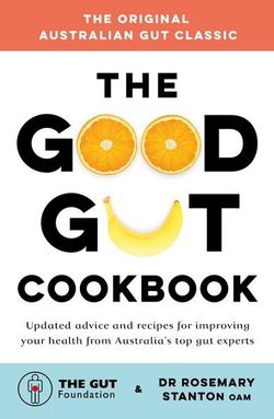 The Good Gut Cookbook