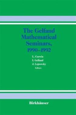 The Gelfand Mathematical Seminars, 1990-1992