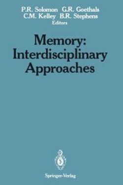 Memory: Interdisciplinary Approaches