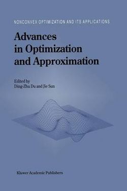 Advances in Optimization and Approximation