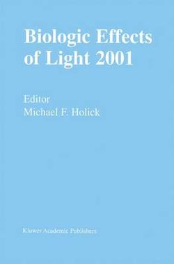 Biologic Effects of Light 2001