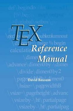 TeX Reference Manual