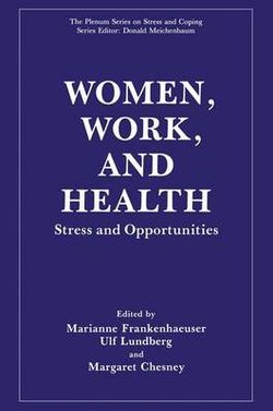 Women, Work, and Health