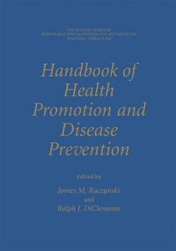 Handbook of Health Promotion and Disease Prevention