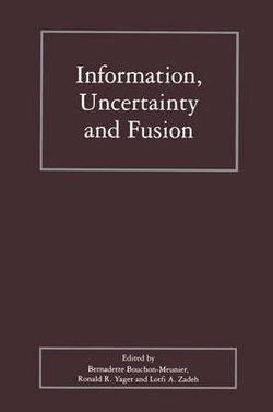 Information, Uncertainty and Fusion