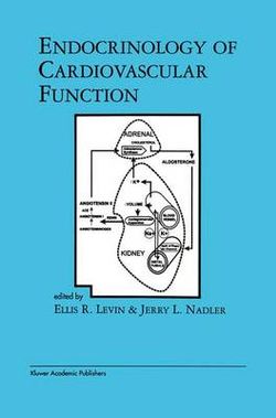 Endocrinology of Cardiovascular Function