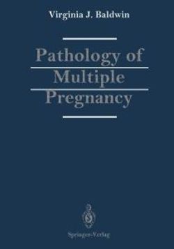 Pathology of Multiple Pregnancy