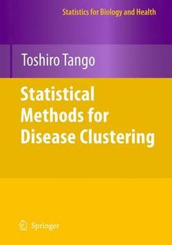 Statistical Methods for Disease Clustering