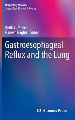 Gastroesophageal Reflux and the Lung