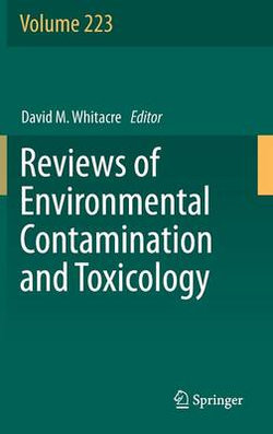 Reviews of Environmental Contamination and Toxicology Volume 223