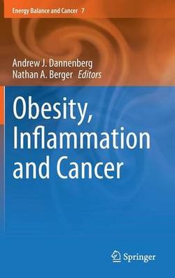 Obesity, Inflammation and Cancer