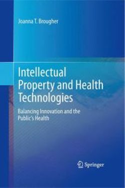 Intellectual Property and Health Technologies