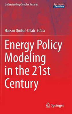 Energy Policy Modeling in the 21st Century