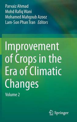 Improvement of Crops in the Era of Climatic Changes