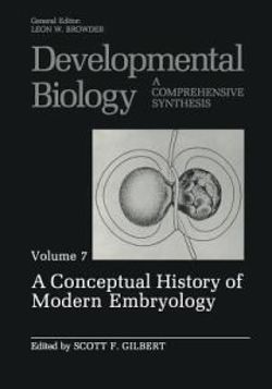 A Conceptual History of Modern Embryology