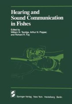 Hearing and Sound Communication in Fishes