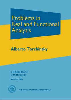 Problems in Real and Functional Analysis